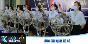 Lồng cầu quay xổ số