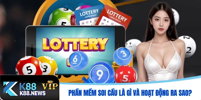 Phần mềm soi cầu là gì và hoạt động ra sao?