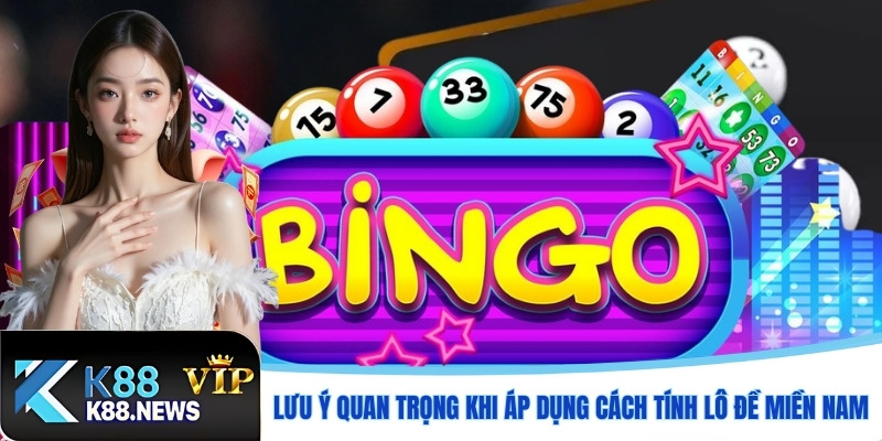 Lưu ý quan trọng khi áp dụng cách tính lô đề miền Nam